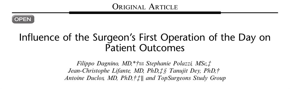 論文首頁的標題與作者欄：Influence of the Surgeon's First Operation of the Day on Patient Outcomes，作者依序為 Filippo Dagnino、Stephanie Polazzi、Jean-Christophe Lifante、Tanujit Dey、Antoine Duclos 與 TopSurgeons Study Group，左上角的 OPEN 標記表示這是開放取用的論文