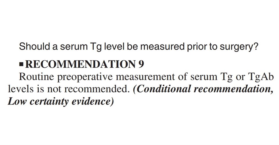 ATA 2025 指引的 Recommendation 9 原文截圖：術前不建議常規測量血清 Tg 或 TgAb（Conditional recommendation, low certainty evidence）